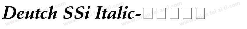 Deutch SSi Italic字体转换